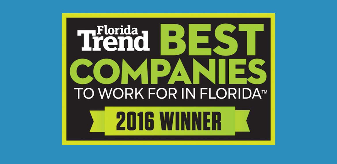 Florida Trends Best Company to Work for Award 2016