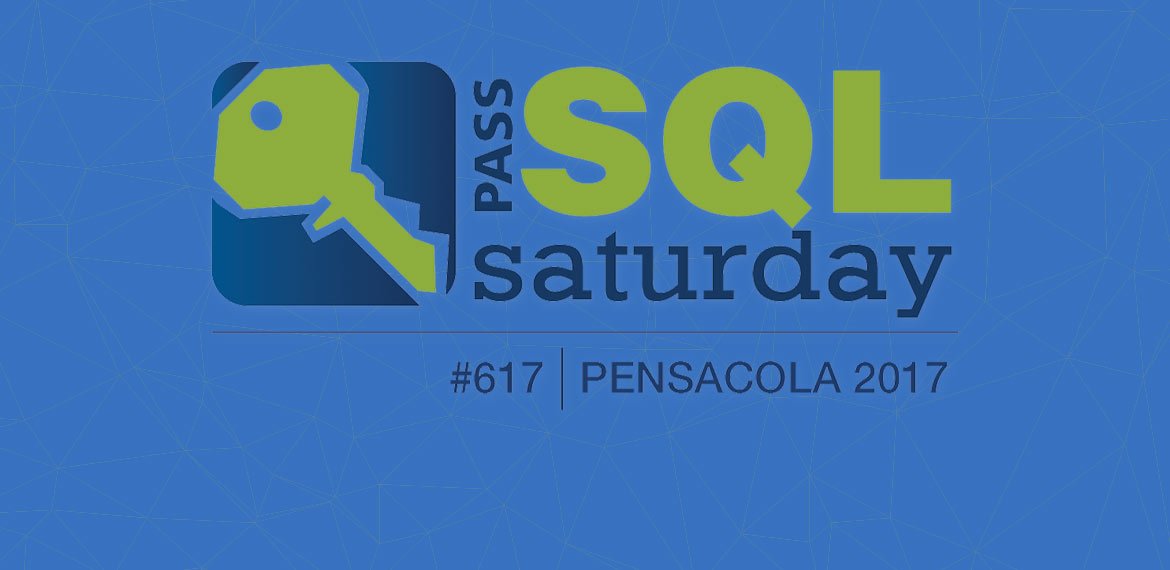 SQL Saturday Pensacola #617