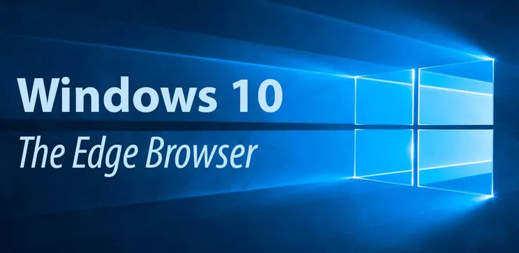 Windows 10—The Edge Browser