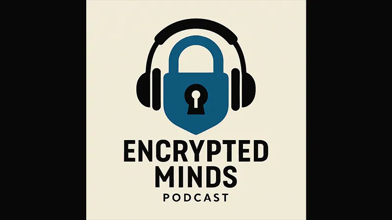 Encrypted Minds Podcast