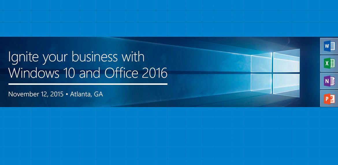 Ignite Atlanta Windows 10 and Office 2016